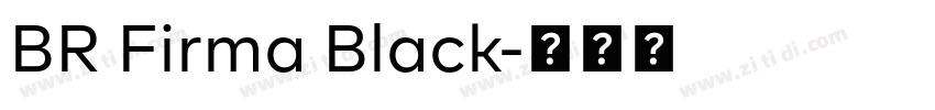 BR Firma Black字体转换